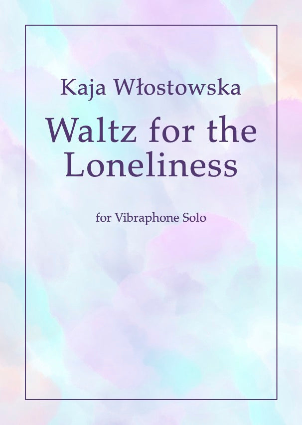 Waltz for the Loneliness - Score - PDF