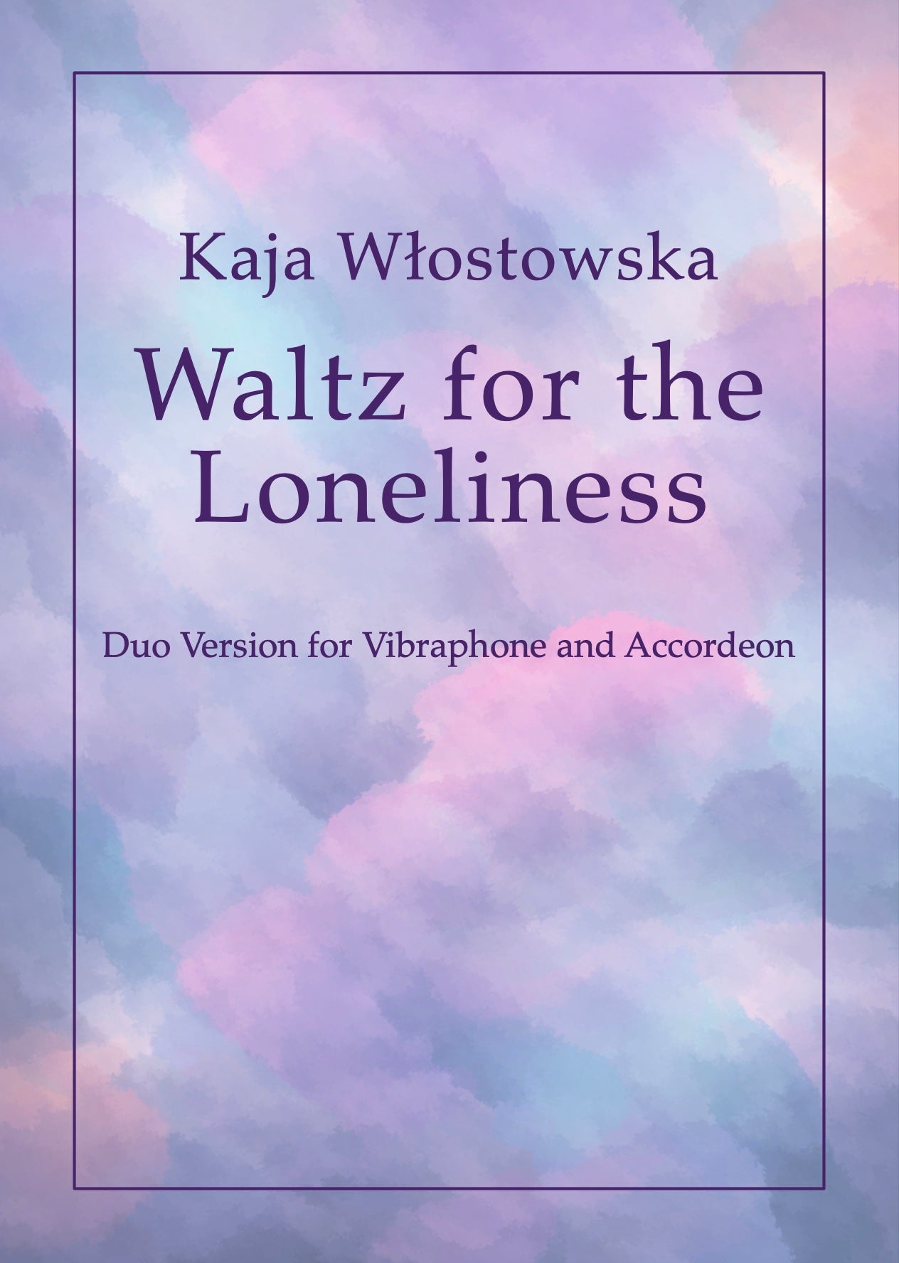 Waltz for the Loneliness Duo - Score - PDF